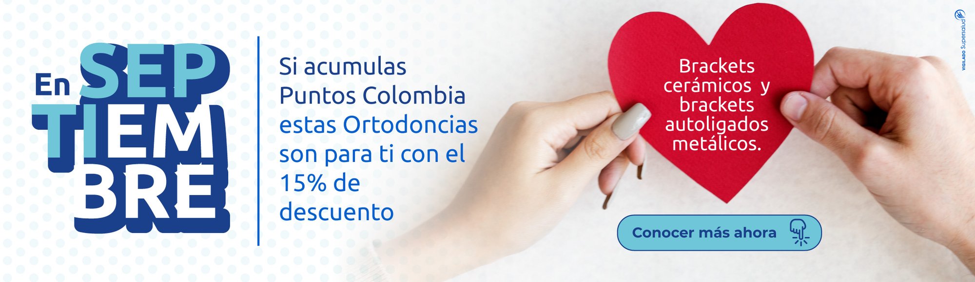 Inicia tu tratamiento de Ortondoncia en Septiembre con DentiSalud