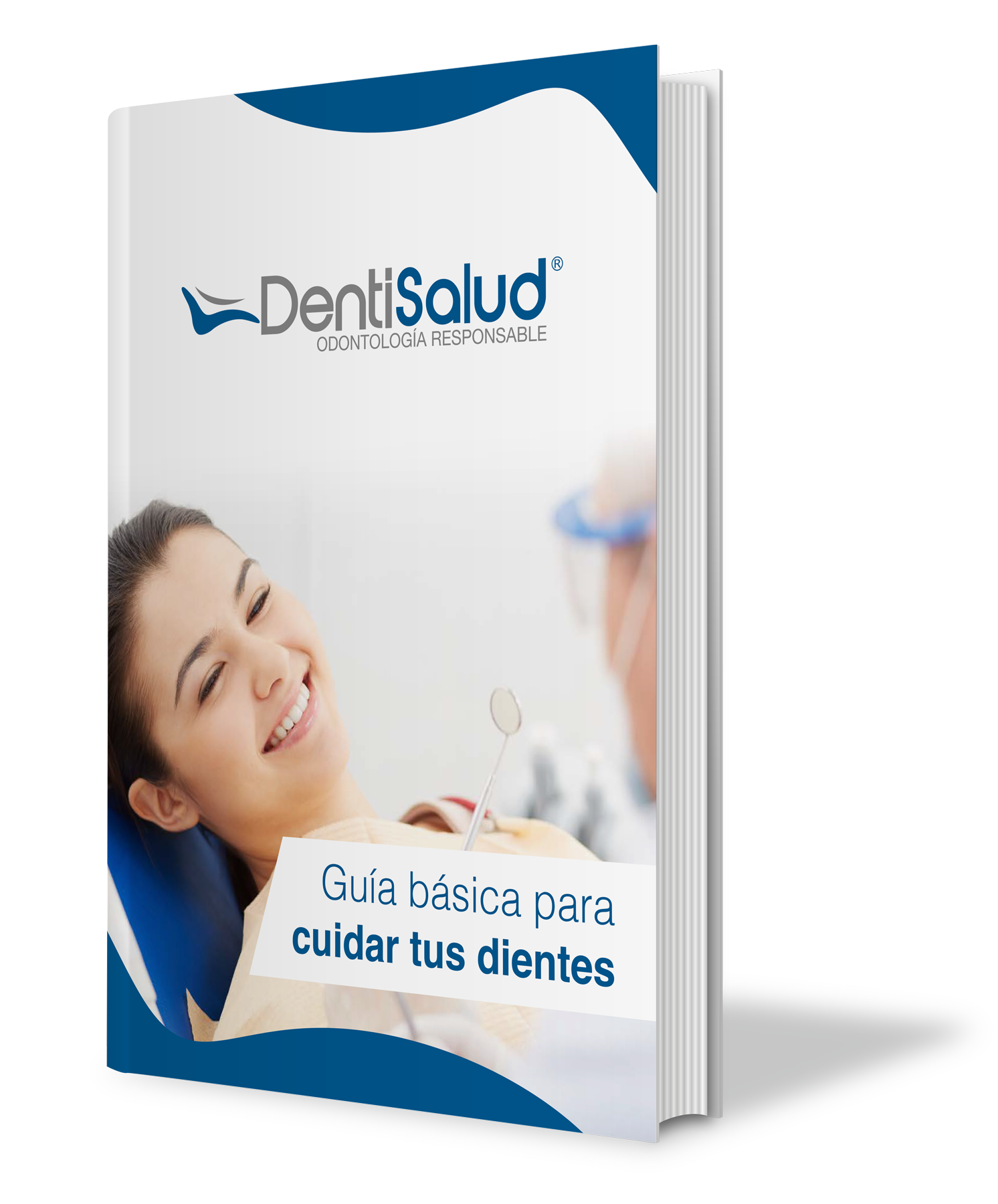 Guía básica para cuidar tus dientes